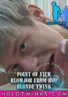 Point Of View Blowjob From Hot Blonde Twink Boxcover