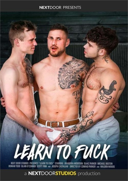 500px x 709px - Learn to Fuck | Next Door Studios Gay Porn Movies @ Gay DVD Empire