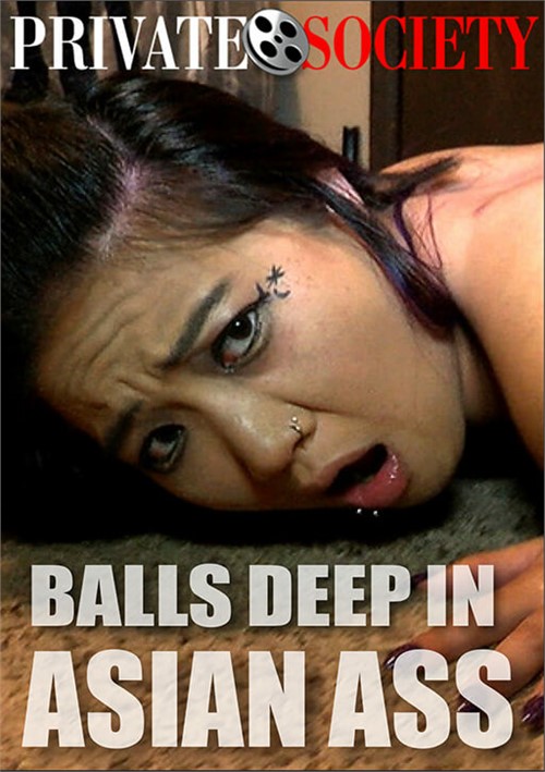 Balls Deep In Asian Ass Boxcover