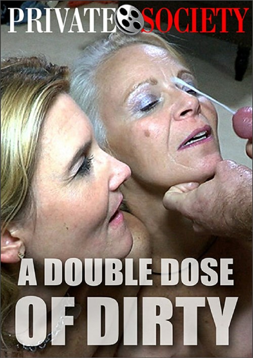 A Double Dose Of Dirty