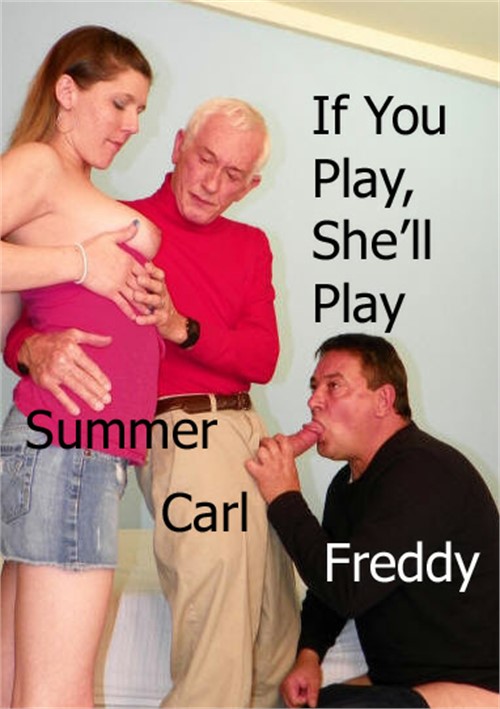 If You Play, She&#39;ll Play
