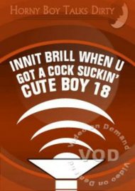 Innit Brill When U Got A Cock Suckin' Cute Boy (18) Boxcover