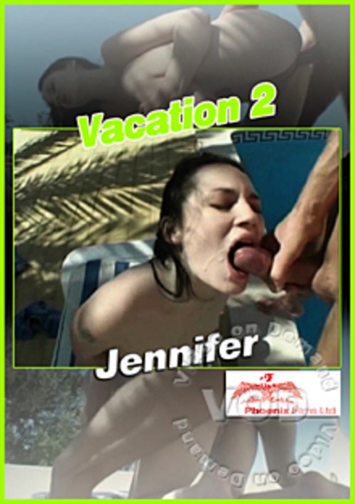 Vacation 2 - Jennifer