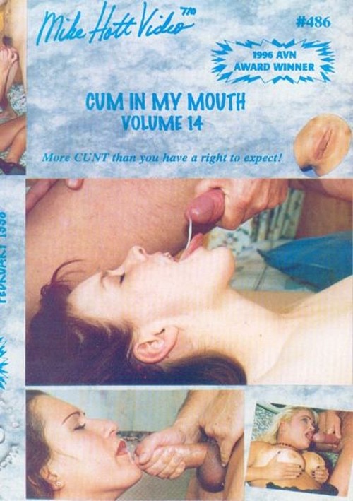 Cum In My Mouth Volume 14