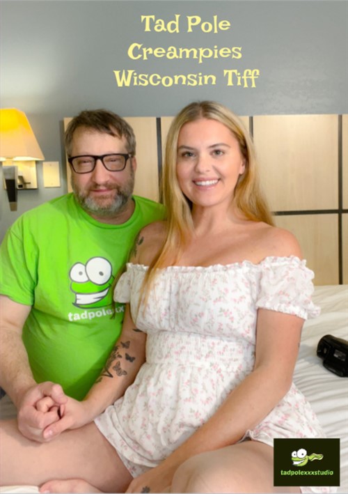 Tad Pole Creampies MILF Wisconsin Tiff