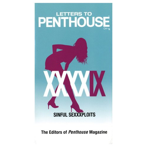 Letters to Penthouse XXXXIX - Sinful Sexxxploits | Sex Toys & Adult  Novelties @ Porn Video Database