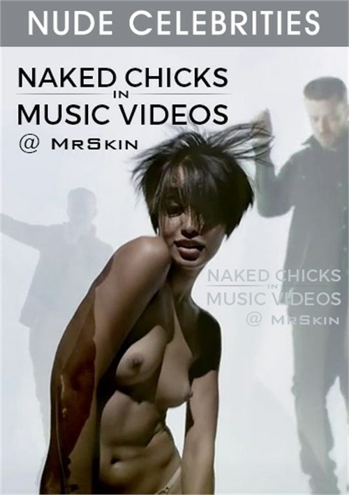 Naked Chicks in Music Videos