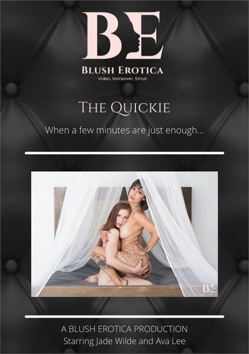 The Quickie