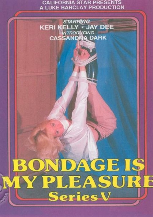 Bondage Is My Pleasure Series V