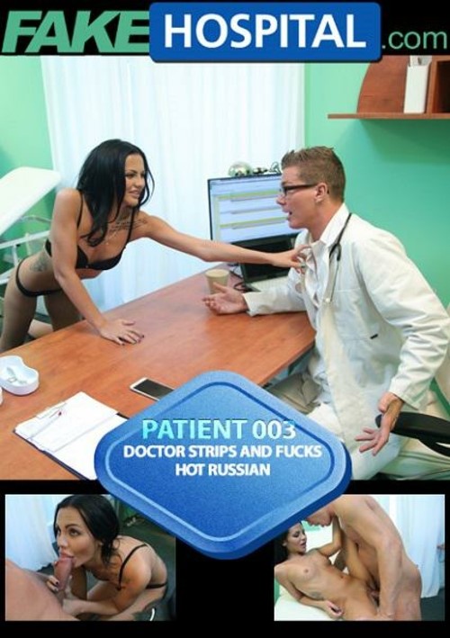 Patient 003 - Doctor Strips And Fucks Hot Russian