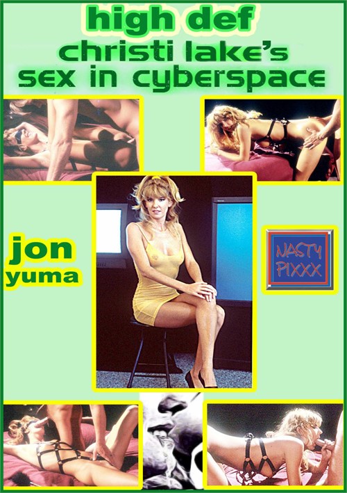 Christi Lake&#39;s Sex in Cyberspace