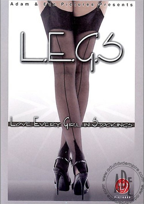 Legs Stockings Porn - L.E.G.S: Love Every Girl In Stockings (2004) | Adult DVD Empire