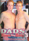 Dads Down And Dirty 3 Boxcover