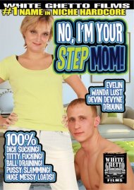 No, I'm Your Step Mom Boxcover