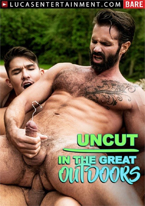 Uncut in the Great Outdoors