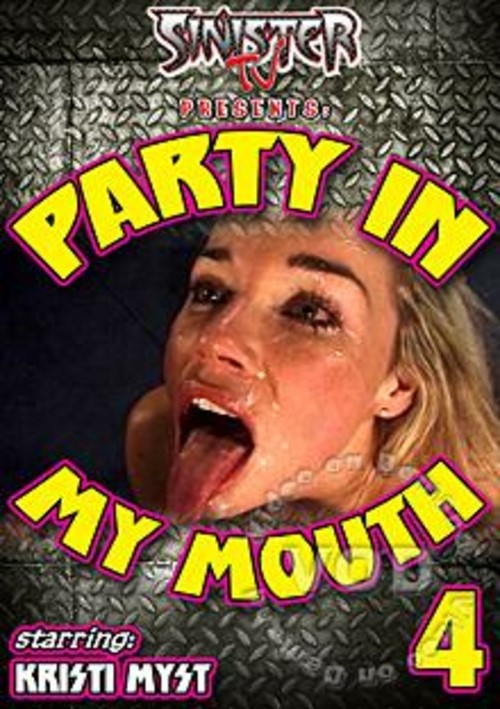 Party In My Mouth 4