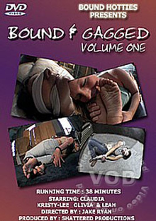 Bound &amp; Gagged Volume 1