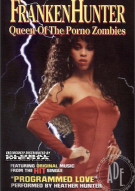 Franken Hunter: Queen Of The Porno Zombies Porn Video