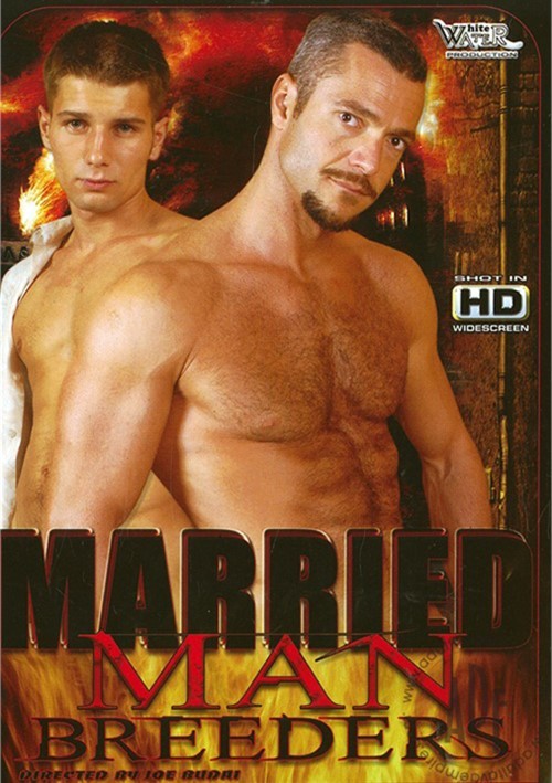 Married Man Breeders White Water Productions Gay Porn Movies Gay DVD Empire