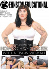 Michelle Austin's How To Have Oral Sex With A Trans Woman Boxcover