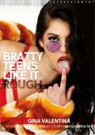 Bratty Teens Like It Rough Porn Video