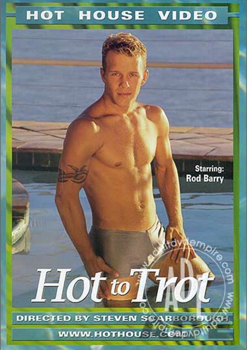 Hot to Trot (Hot House)