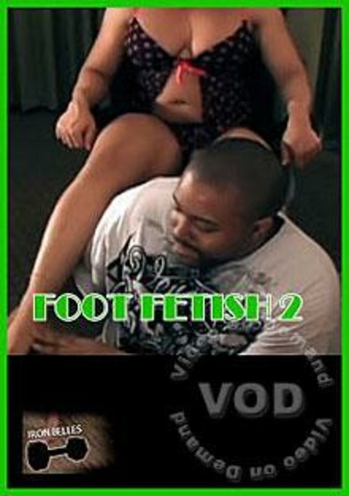 Foot Fetish 2