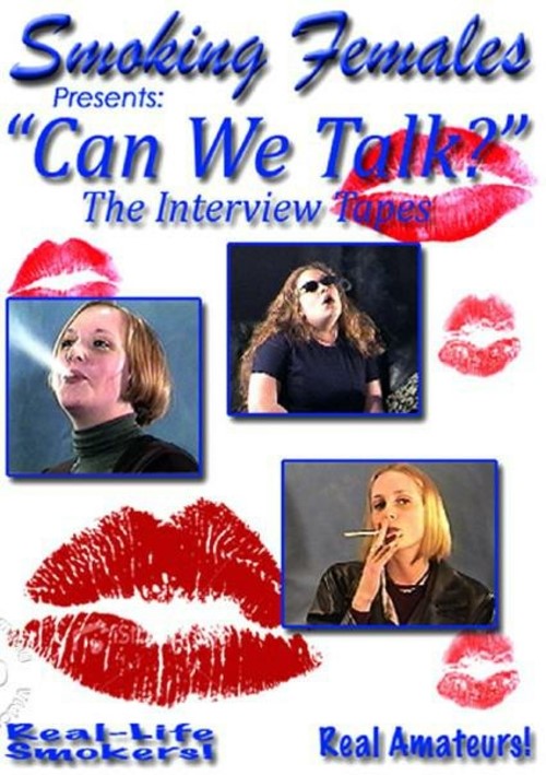 Can We Talk? The Interviews Tape