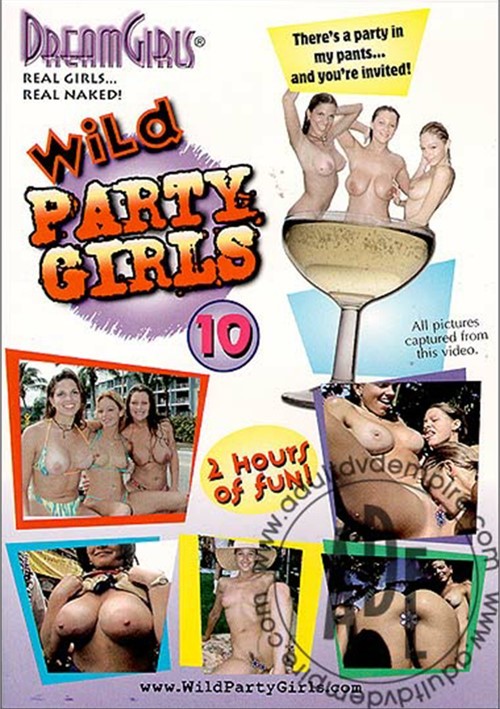 Dream Girls: Wild Party Girls #10
