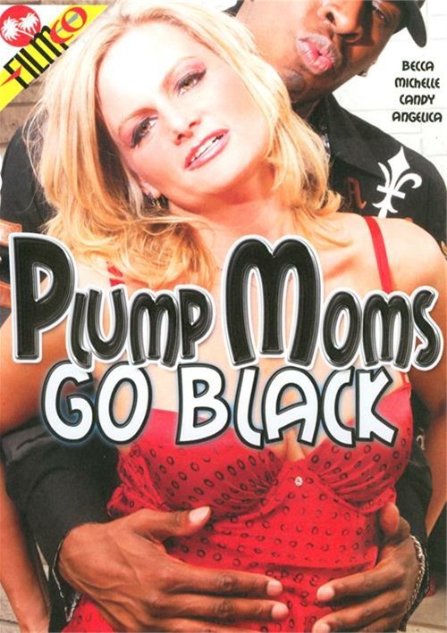 Plump Moms Go Black