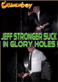 Jeff Stronger Sucks In Glory Holes! Boxcover