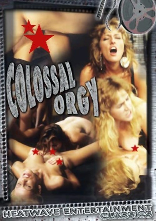 Colossal Orgy #1