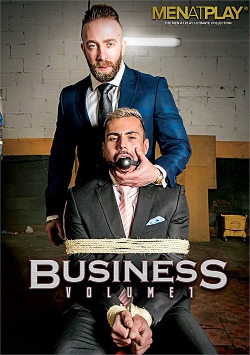 Business Volume 1 | Men at Play Gay Porn Movies @ Gay DVD Empire