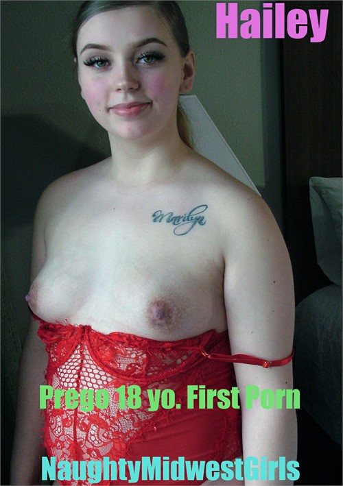 Hailey Prego 18 yo. First Porn