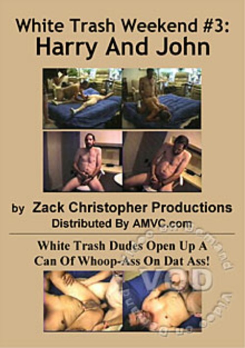 White Trash Weekend #3: Harry and John Boxcover