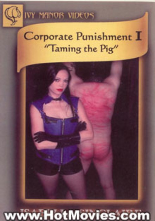 Corporate Punishment 1 Taming the Pig