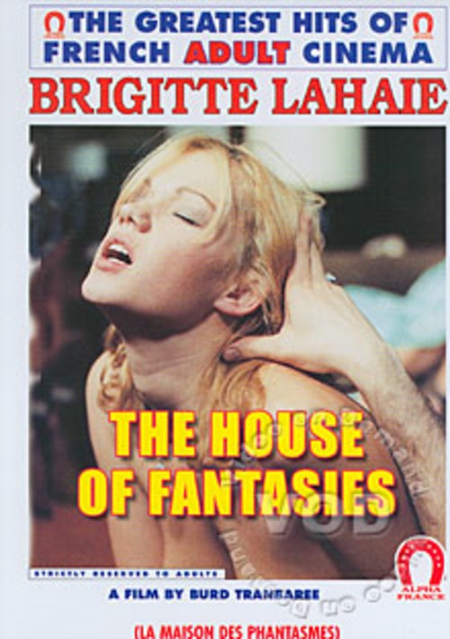 The House Of Fantasies (French Language)