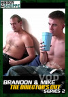 Brandon & Mike - The Director's Cut Series 2 Boxcover