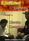Ghetto Gangstas 6 Boxcover