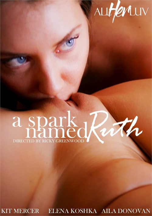 Spark Named Ruth, A