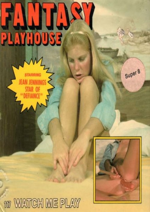 Fantasy Playhouse 117 - Watch Me Play