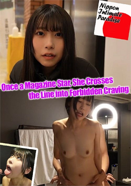 Once a Magazine Star, She Crosses the Line into Forbidden Craving