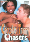 Chocolate Tranny Chasers Boxcover