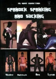 Spandex, Spanking and Sucking Boxcover