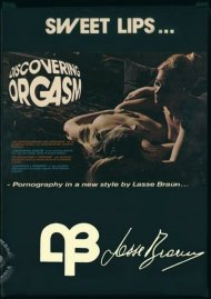 Lasse Braun 33: Discovering Orgasm - Sweet Lips Boxcover