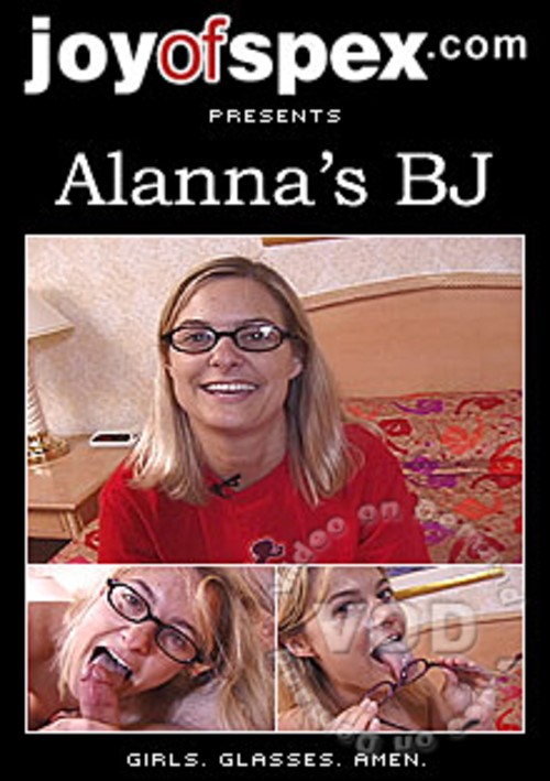JoyOfSpex: Alanna BJ