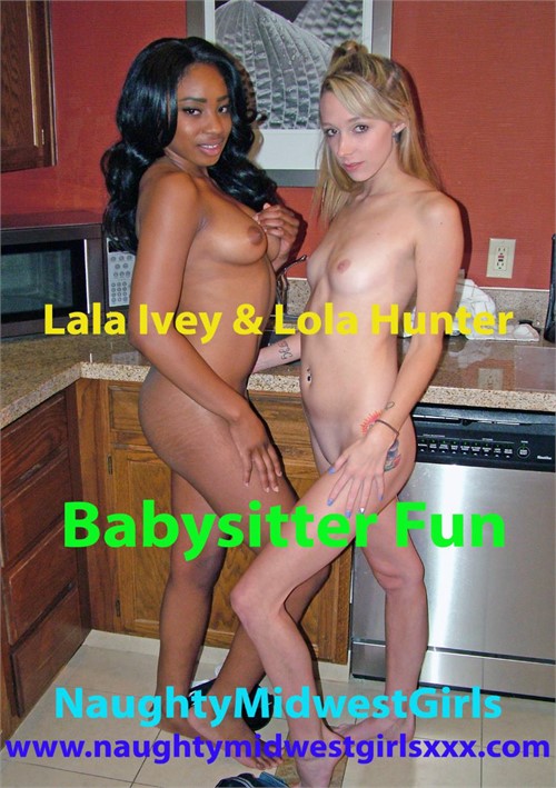 Lala Ivey &amp; Lola Hunter Babysitter Fun