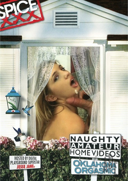 Naughty Amateur Home Videos Oklahoma Orgasmic (2008) Adult Empire