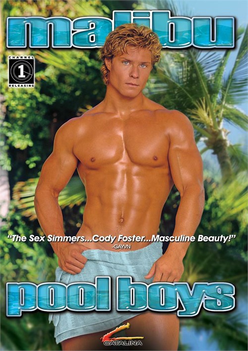 Pool Boy - Malibu Pool Boys | Catalina Video Gay Porn Movies @ Gay DVD ...