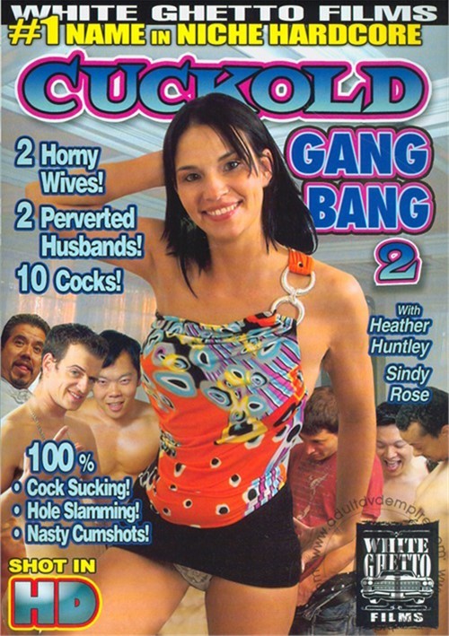 Cuckold Gang Bang 2